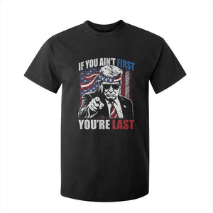 Trump 4th Of July T Shirt For Kid If You Ain't First You're Last Flag TS10 Black Print Your Wear