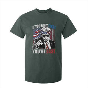 Trump 4th Of July T Shirt For Kid If You Ain't First You're Last Flag TS10 Dark Forest Green Print Your Wear