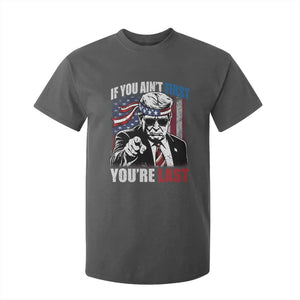 Trump 4th Of July T Shirt For Kid If You Ain't First You're Last Flag TS10 Dark Heather Print Your Wear