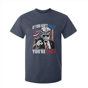 Trump 4th Of July T Shirt For Kid If You Ain't First You're Last Flag TS10 Navy Print Your Wear