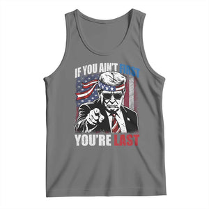 Trump 4th Of July Tank Top If You Ain't First You're Last Flag TS10 Black Heather Print Your Wear