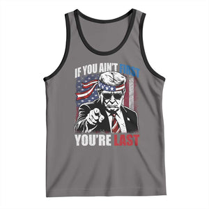 Trump 4th Of July Tank Top If You Ain't First You're Last Flag TS10 Deep Heather Black Print Your Wear