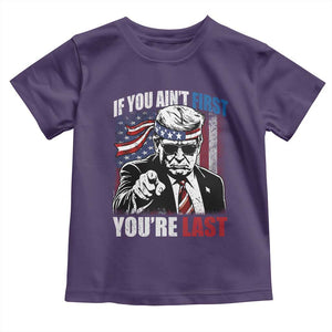 Trump 4th Of July Toddler T Shirt If You Ain't First You're Last Flag TS10 Purple Print Your Wear