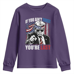 Trump 4th Of July Youth Sweatshirt If You Ain't First You're Last Flag TS10 Purple Print Your Wear