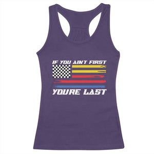 US Flag Car Racing Racerback Tank Top If You Aint First Youre Last Checkered Flag TS10 Purple Print Your Wear
