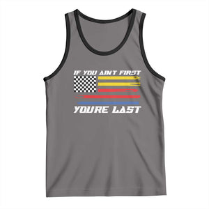 US Flag Car Racing Tank Top If You Aint First Youre Last Checkered Flag TS10 Deep Heather Black Print Your Wear