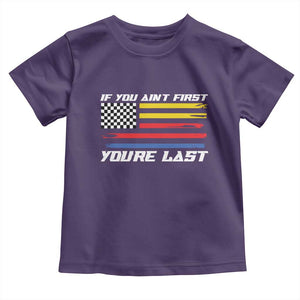 US Flag Car Racing Toddler T Shirt If You Aint First Youre Last Checkered Flag TS10 Purple Print Your Wear