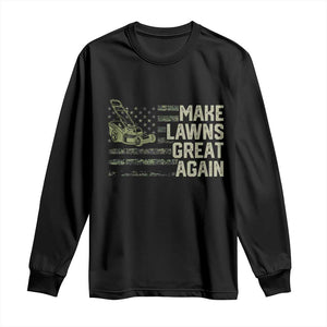 Funny Lawn Mower Dad Gardener Long Sleeve Shirt Make Lawns Great Again Fathers Day American Flag TS10 Black Print Your Wear