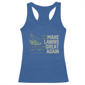 Funny Lawn Mower Dad Gardener Racerback Tank Top Make Lawns Great Again Fathers Day American Flag TS10 Royal Blue Print Your Wear