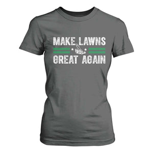 Funny Lawn Mower Dad Gardener T Shirt For Women Make Lawns Great Again Fathers Day TS10 Dark Heather Print Your Wear