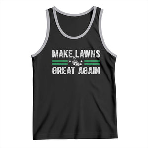 Funny Lawn Mower Dad Gardener Tank Top Make Lawns Great Again Fathers Day TS10 Black Athletic Heather Print Your Wear