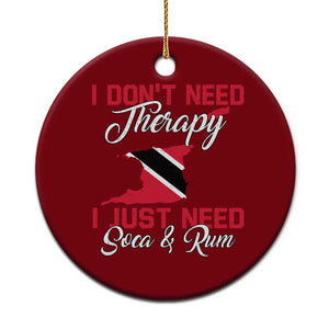 Funny Trini Ceramic Ornament Just Need Soca & Rum Trinidad and Tobago Flag TS10 1pc Red Print Your Wear