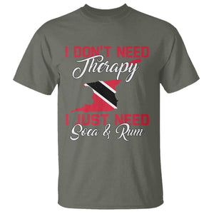 Funny Trini T Shirt Just Need Soca & Rum Trinidad and Tobago Flag TS10 Military Green Print Your Wear