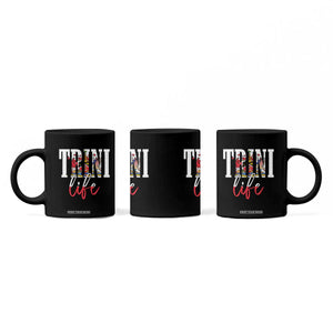 Trini Life Coffee Mug Trinidad and Tobago Flag Caribbean Souvenir TS10 Print Your Wear