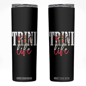Trini Life Skinny Tumbler Trinidad and Tobago Flag Caribbean Souvenir TS10 Black Print Your Wear