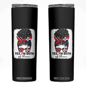 Trini Dominican Girl Skinny Tumbler Yes Im Both Trinidad And Tobago Dominican Pride TS10 Black Print Your Wear