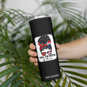Trini Dominican Girl Skinny Tumbler Yes Im Both Trinidad And Tobago Dominican Pride TS10 Print Your Wear