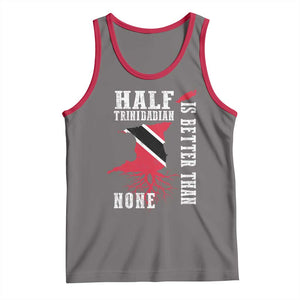 Half Trinidadian Tank Top Is Better Than None Trini Pride TS10 Deep Heather Red Print Your Wear
