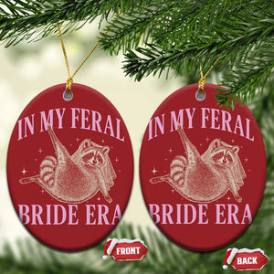 In My Feral Bride Era Christmas Ornament Funny Raccoon TS10 Oval Red Print Your Wear