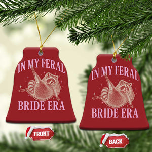 In My Feral Bride Era Christmas Ornament Funny Raccoon TS10 Bell Flake Red Print Your Wear
