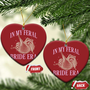 In My Feral Bride Era Christmas Ornament Funny Raccoon TS10 Heart Red Print Your Wear