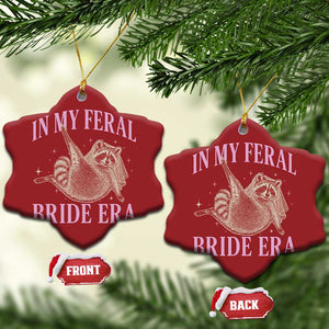 In My Feral Bride Era Christmas Ornament Funny Raccoon TS10 Snow Flake Red Print Your Wear