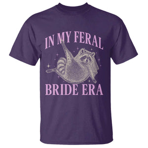 In My Feral Bride Era T Shirt Funny Raccoon TS10 Purple Print Your Wear