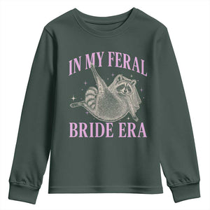 In My Feral Bride Era Youth Sweatshirt Funny Raccoon TS10 Dark Forest Green Print Your Wear