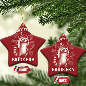 In My Feral Bride Era Christmas Ornament Funny Raccoon Lovers TS10 Star Red Print Your Wear