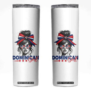 Dominican Girl Skinny Tumbler Messy Bun Caribbean Dominican Republic DR Flag TS10 White Print Your Wear