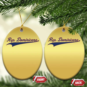 Dominican Republic Christmas Ornament Rep Dominicana Vintage Flag Baseball Script TS10 Oval Gold Print Your Wear