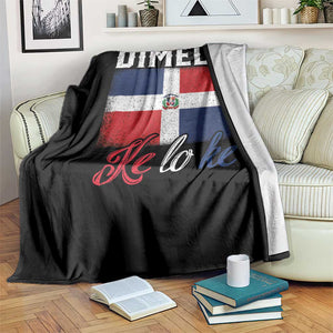 Dimelo Ke Lo Ke Dominican Republic Flag Throw Blanket TS10 Print Your Wear