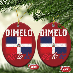Dimelo Ke Lo Ke Dominican Republic Flag Christmas Ornament TS10 Oval Red Print Your Wear