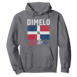 Dimelo Ke Lo Ke Dominican Republic Flag Hoodie TS10 Charcoal Print Your Wear