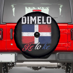 Dimelo Ke Lo Ke Dominican Republic Flag Spare Tire Cover TS10 Black Print Your Wear