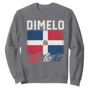 Dimelo Ke Lo Ke Dominican Republic Flag Sweatshirt TS10 Charcoal Print Your Wear
