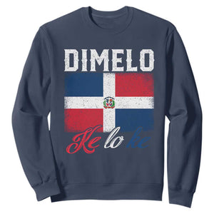 Dimelo Ke Lo Ke Dominican Republic Flag Sweatshirt TS10 Navy Print Your Wear