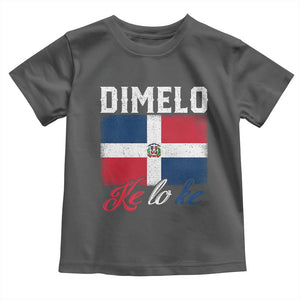 Dimelo Ke Lo Ke Dominican Republic Flag Toddler T Shirt TS10 Dark Heather Print Your Wear