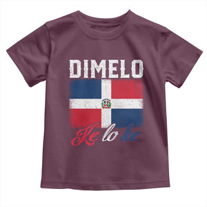Dimelo Ke Lo Ke Dominican Republic Flag Toddler T Shirt TS10 Maroon Print Your Wear