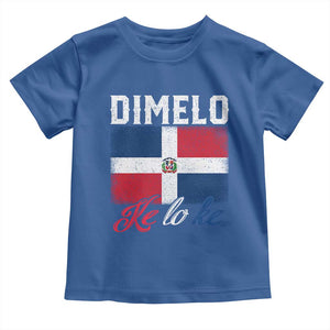 Dimelo Ke Lo Ke Dominican Republic Flag Toddler T Shirt TS10 Royal Blue Print Your Wear