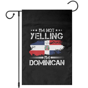 Funny I'm Not Yelling I Am Just Dominican Garden Flag Vintage DR Flag TS10 Black Print Your Wear
