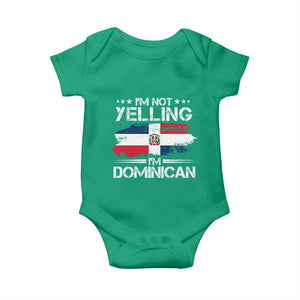 Funny I'm Not Yelling I Am Just Dominican Baby Onesie Vintage DR Flag TS10 Irish Green Print Your Wear