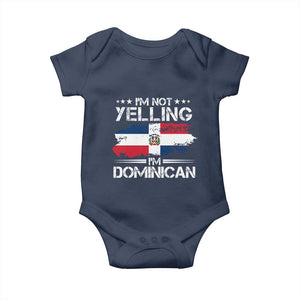 Funny I'm Not Yelling I Am Just Dominican Baby Onesie Vintage DR Flag TS10 Navy Print Your Wear
