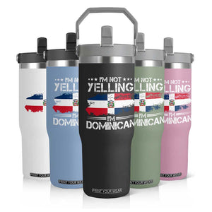 Funny I'm Not Yelling I Am Just Dominican Flip Straw Tumbler Vintage DR Flag TS10 Print Your Wear