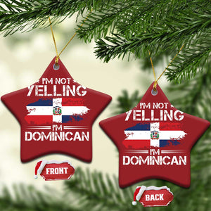 Funny I'm Not Yelling I Am Just Dominican Christmas Ornament Vintage DR Flag TS10 Star Red Print Your Wear