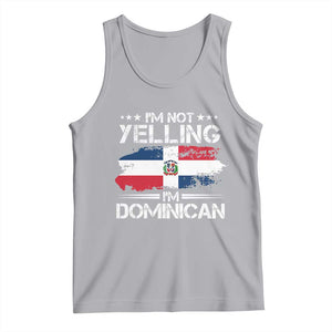 Funny I'm Not Yelling I Am Just Dominican Tank Top Vintage DR Flag TS10 Athletic Heather Print Your Wear
