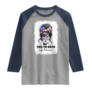 Dominican Puerto Rican Woman Raglan Shirt Yes Im Both Of Them TS10 Sport Gray Navy Print Your Wear