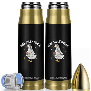 Mrs. Silly Goose Bride Bullet Tumbler Funny Goose Lovers Bride To Be TS10 Black Print Your Wear