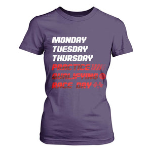 Monday Tuesday Thursday Practice Qualifying Race Day T Shirt For Women TS10 Purple Print Your Wear