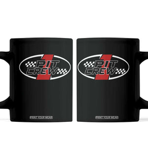 Pit Crew Coffee Mug Race Car Racing Birthday Hosting Parties TS10 Black Print Your Wear